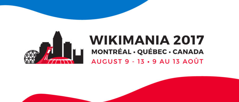 Wikimania 2017 à Montreal